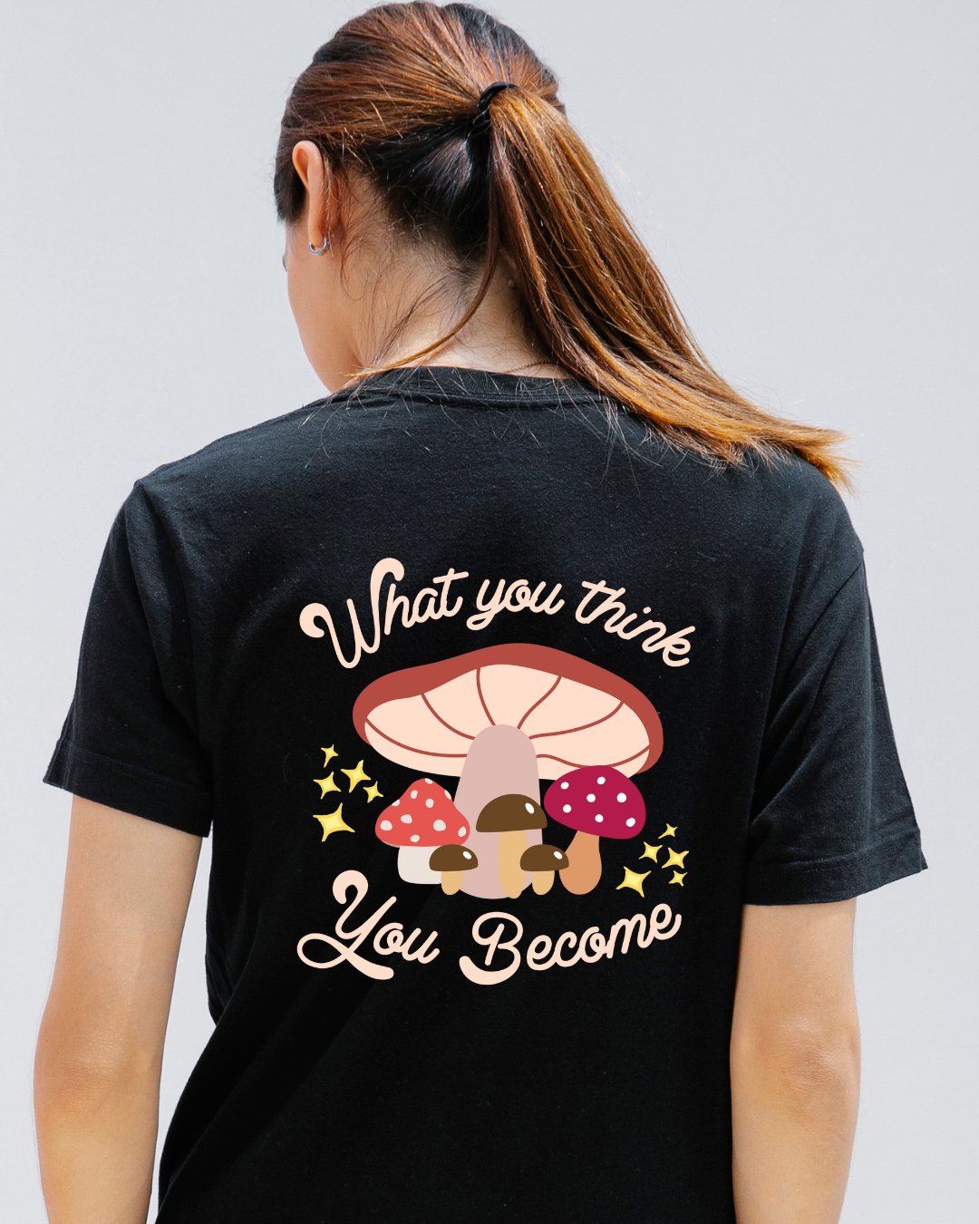 What You Think T-Shirt